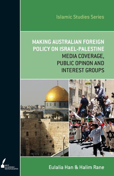Making Australian Foreign Policy on Israel-Palestine