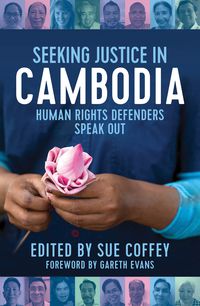 Seeking Justice in Cambodia