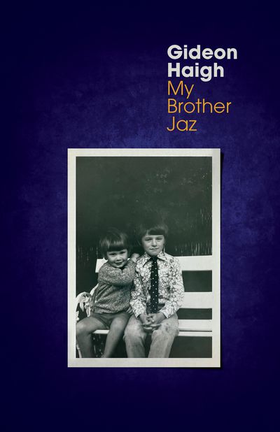 Book Launch: My Brother Jaz by Gideon Haigh (VIC)