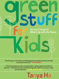 Green Stuff for Kids
