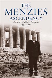 The Menzies Ascendency