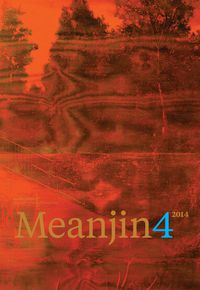 Meanjin Vol 73, No 4