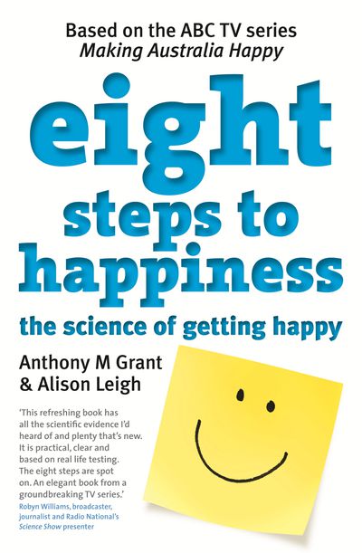 Eight Steps To Happiness