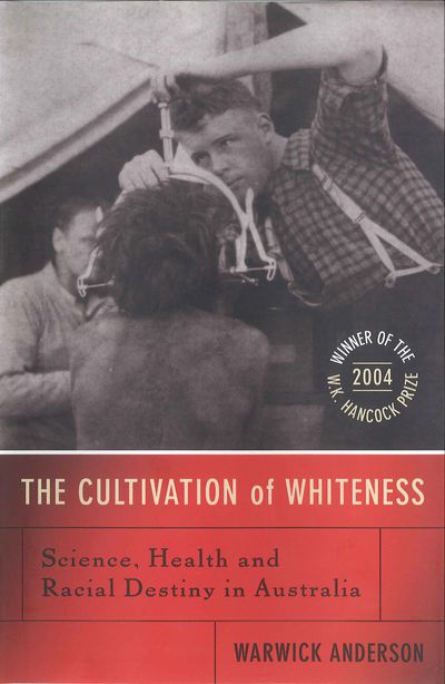 The Cultivation Of Whiteness