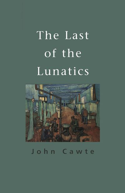 The Last Of The Lunatics