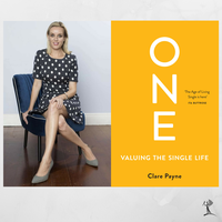 Busting myths about the single life: Clare Payne