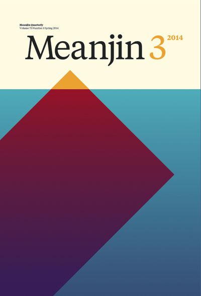 Meanjin Vol 73, No 3