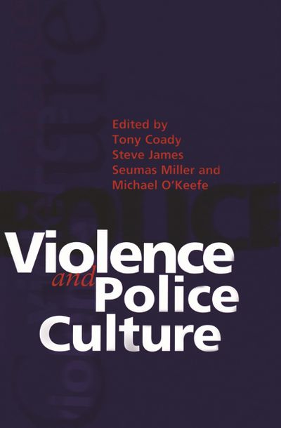 Violence And Police Culture