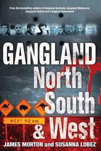 Gangland North South & West
