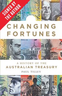Changing Fortunes (signed by Paul Tilley)