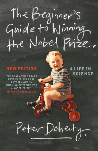 The Beginner's Guide to Winning the Nobel Prize (New Edition)