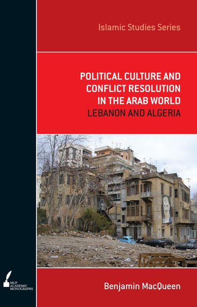 Political Culture and Conflict Resolution in the Arab World