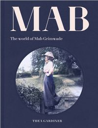 The World of Mab Grimwade