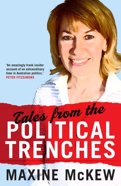 Tales from the Political Trenches