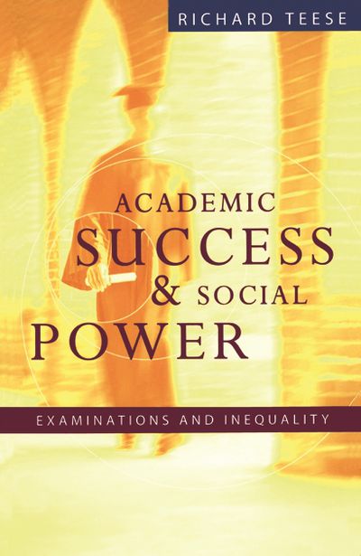 Academic Success And Social Power