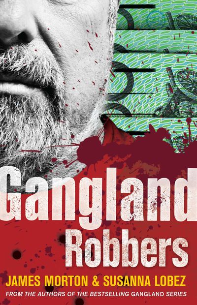 Gangland Robbers