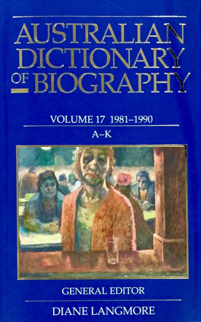 Australian Dictionary of Biography Vol 17 A-K
