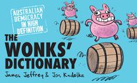 The Wonks’ Dictionary