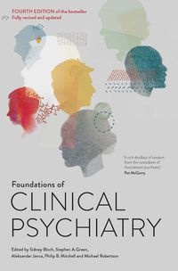 Foundations of Clinical Psychiatry Fourth Edition
