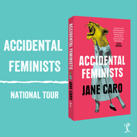Jane Caro touring nationally for ‘Accidental Feminists’