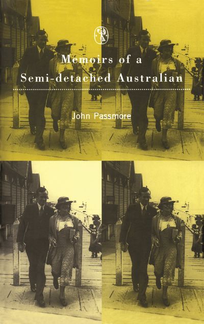 Memoirs Of A Semi-Detached Australian