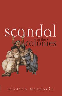 Scandal In The Colonies